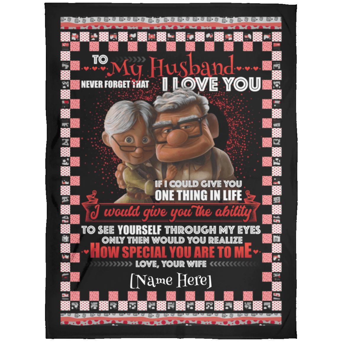 Personalized To My Husband Never Forget That I Love You Your Wife Fleece Blanket – Premium Sherpa Blanket, White, Arctic Fleece Blanket - 60x80