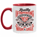 Reality Of Parenting Somewhere Between Sweet Child O Mine And Welcome To The Jungle Accent Mug, White/Red, 11 oz. Accent Mug