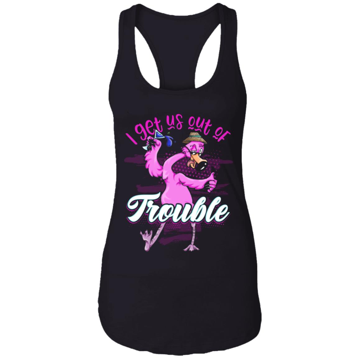 I Get Us Out Of Trouble Ladies Racerback Tank-I'm The Bestie Warning Fun Drunk Wine Beer Drinking #2 Tank Top, Black, Ladies Racerback Tank