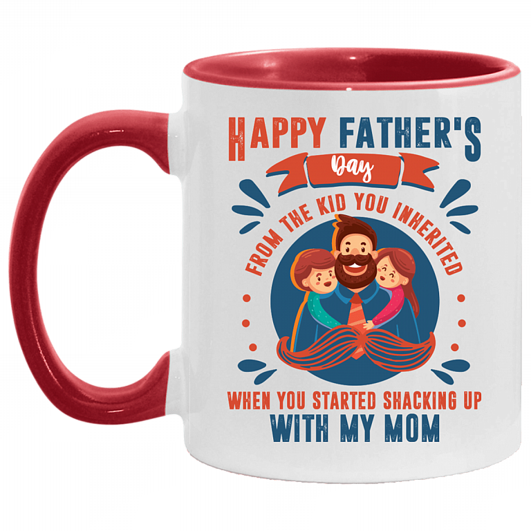 Happy Father's Day from the Kid You Inherited Accent Mug, White/Red, 11 oz. Accent Mug