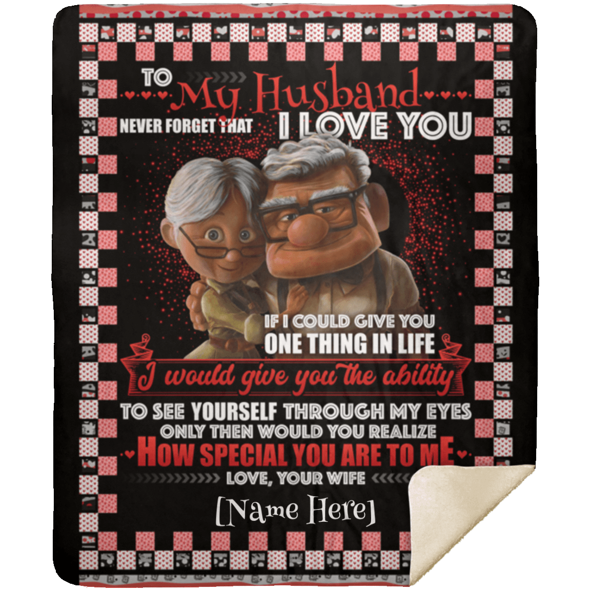 Personalized To My Husband Never Forget That I Love You Your Wife Fleece Blanket – Premium Sherpa Blanket, White, Premium Mink Sherpa Blanket - 50x60