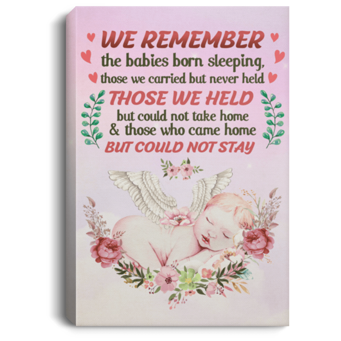 We Remember The Babies Gallery Wrapped Framed Canvas Prints - Miscarriage and Baby Loss Unframed Poster, White, 0.75'' Framed Canvas We Remember The Babies Gallery Wrapped Framed Canvas Prints - Miscarriage and Baby Loss Unframed Poster, White, 0.75'' Framed Canvas