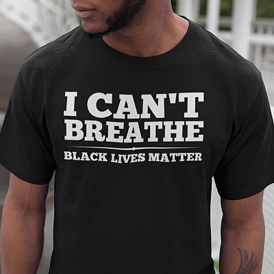 Alternative view of I Can't Breathe Black Lives Matter T-shirt - BLM Shirt - Protest Shirt - Justice for George Floyd Shirt