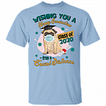 Wishing You A Happy Graduation From A Social Distance T-shirt - Youth Tee - Quarantine Graduation Gifts, Light Blue, Unisex T-Shirt