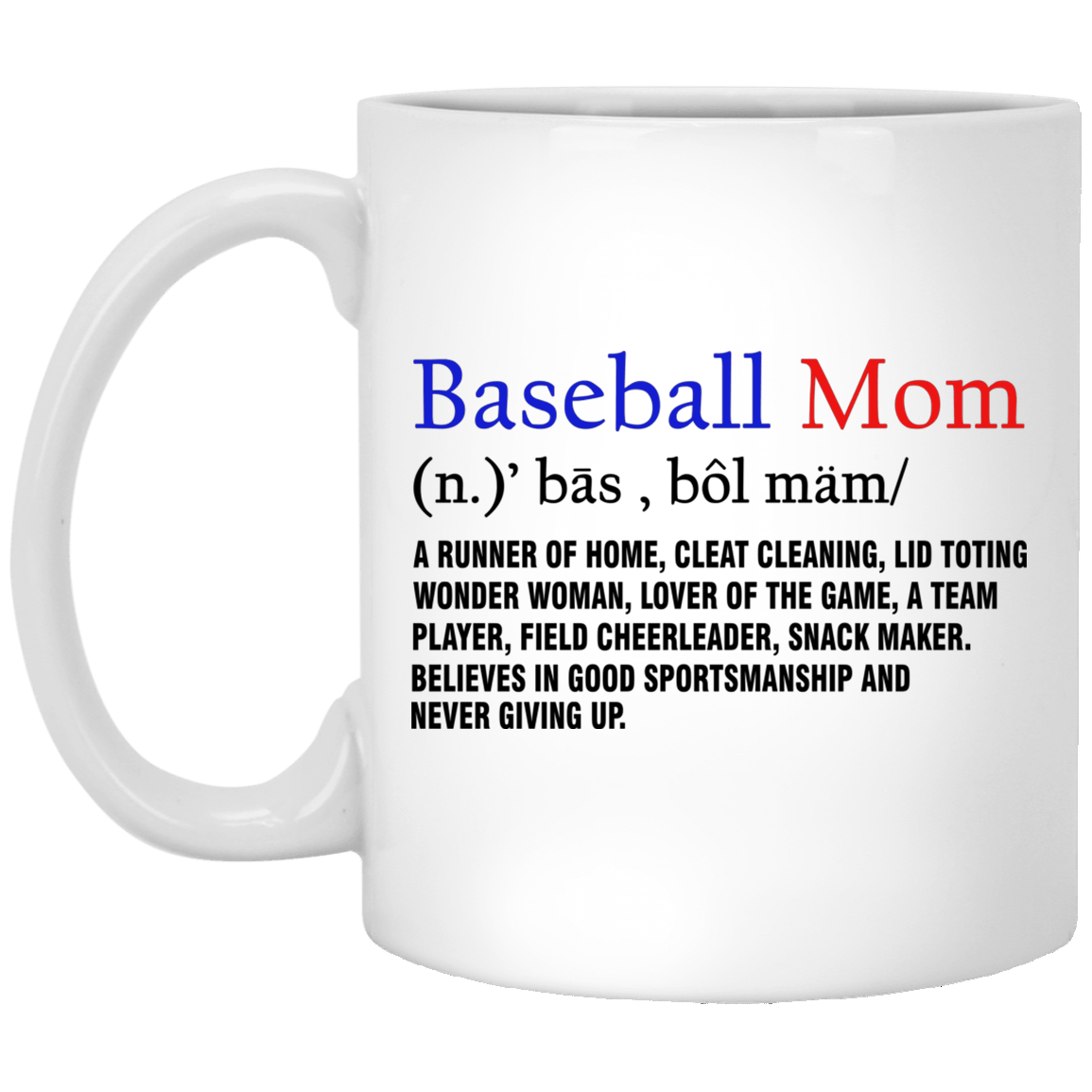 Baseball Mom Defination Ceramic Coffee Mug - Water Bottle - Color Changing Mug, White, 11 oz. White Mug Baseball Mom Defination Ceramic Coffee Mug - Water Bottle - Color Changing Mug, White, 11 oz. White Mug