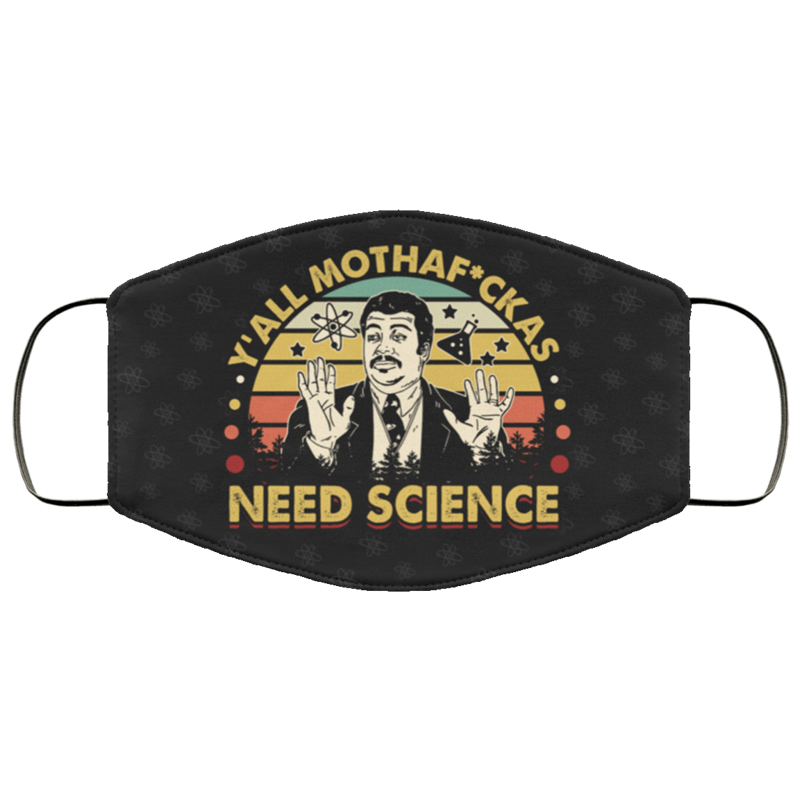 Y'all Mothafckas Need Science Vintage Washable Reusable Custom – Printed Cloth Face Mask Cover, White, Cloth Face Mask Y’all Mothafckas Need Science Vintage Washable Reusable Custom – Printed Cloth Face Mask Cover, White, Cloth Face Mask