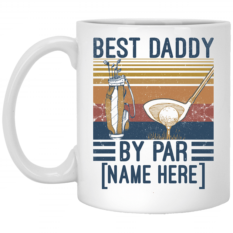 Best Daddy By Par Personalized Ceramic Coffee Mug for Dad - Beer Stein - Water Bottle, White, 11 oz. White Mug