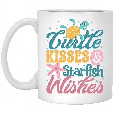 Turtle Kisses and Starfish Wishes Coffee Mug - Travel Mug - Water Bottle, White, 11 oz. White Mug
