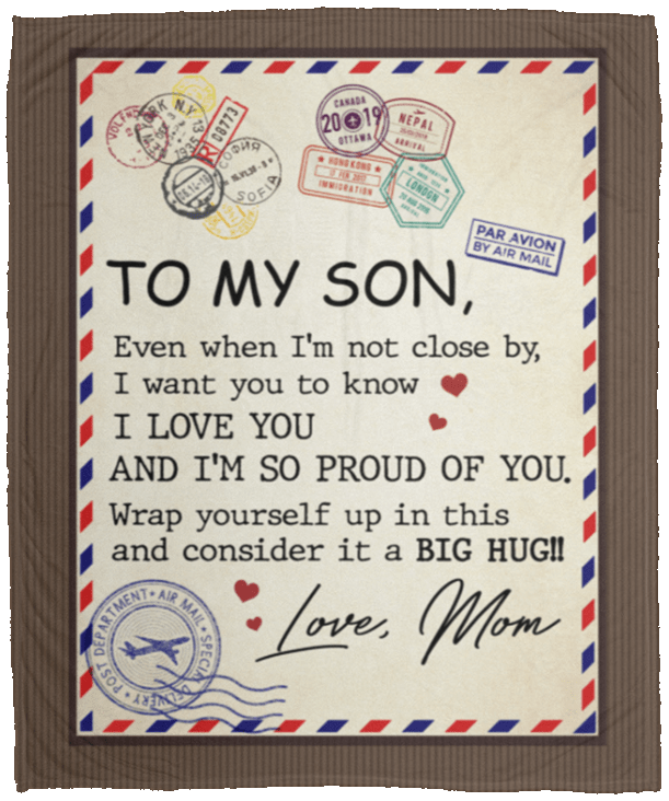 To My Son Even When I'm Not Close By From Mom Fleece Blanket - Premium Sherpa Blanket - Woven Blanket, White, Cozy Plush Fleece Blanket - 50x60