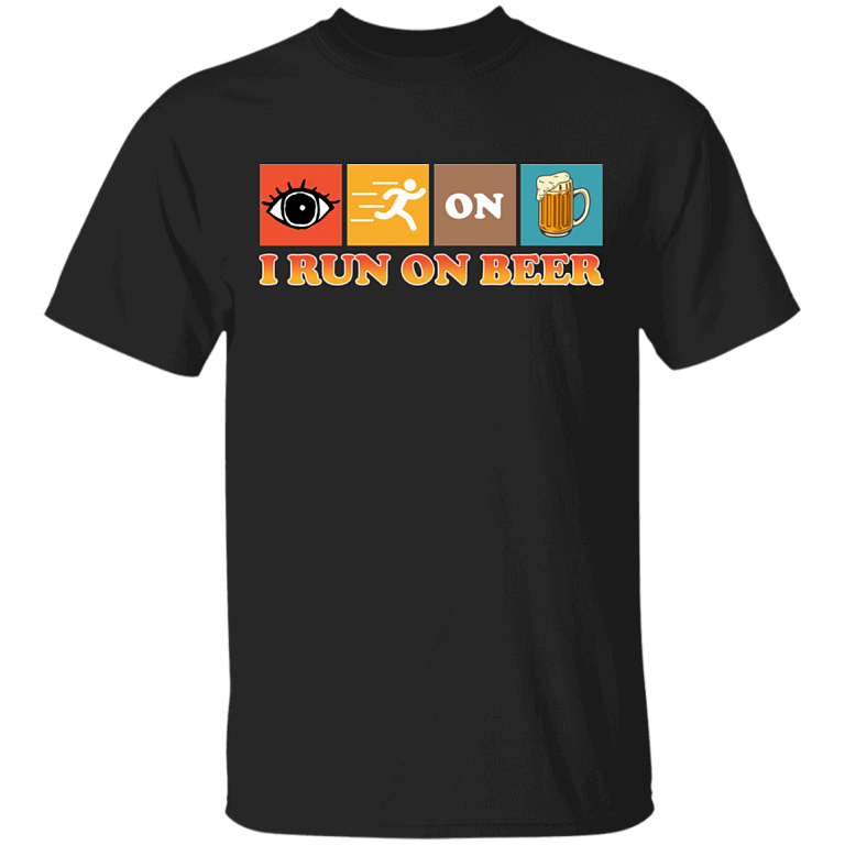 I Run On Beer Funny Drinking Team Beer Lover Gift T-shirt, Black, Unisex T-Shirt