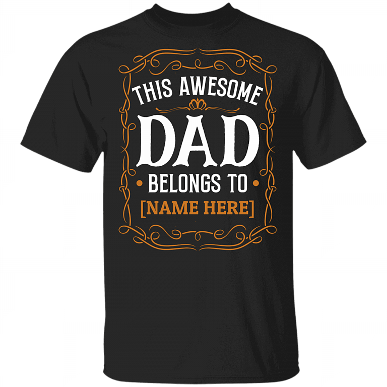 Personalized This Awesome Dad Belongs To Vintage Father's Day Gifts T-shirt, Black, Unisex T-Shirt