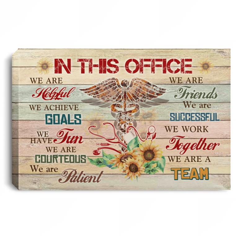 In This Nurse Office We Are Helpful We Achieve Goals We Have Fun We Are A Team Framed Canvas Prints - Unframed Poster, White, 0.75'' Framed Canvas