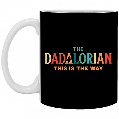 The Dadalorian This Is The Way Ceramic Coffee Mug – Beer Stein – Water Bottle, Black, 11 oz. White Mug