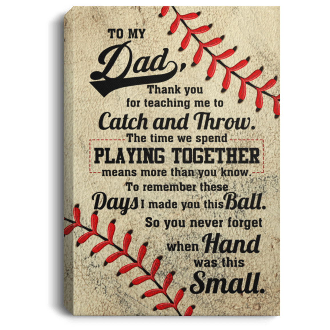To My Dad Baseball Saying Canvas Poster, White, 0.75'' Framed Canvas