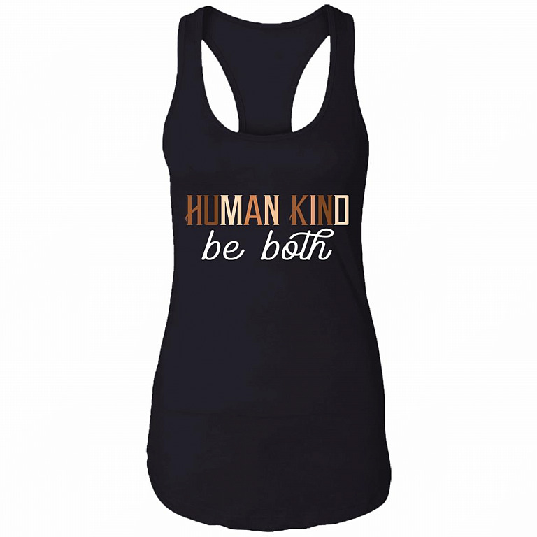 Human Kind Be Both - Racial Justice Cotton Tank Top Tee - Ladies Racerback Tank, Black, Ladies Racerback Tank