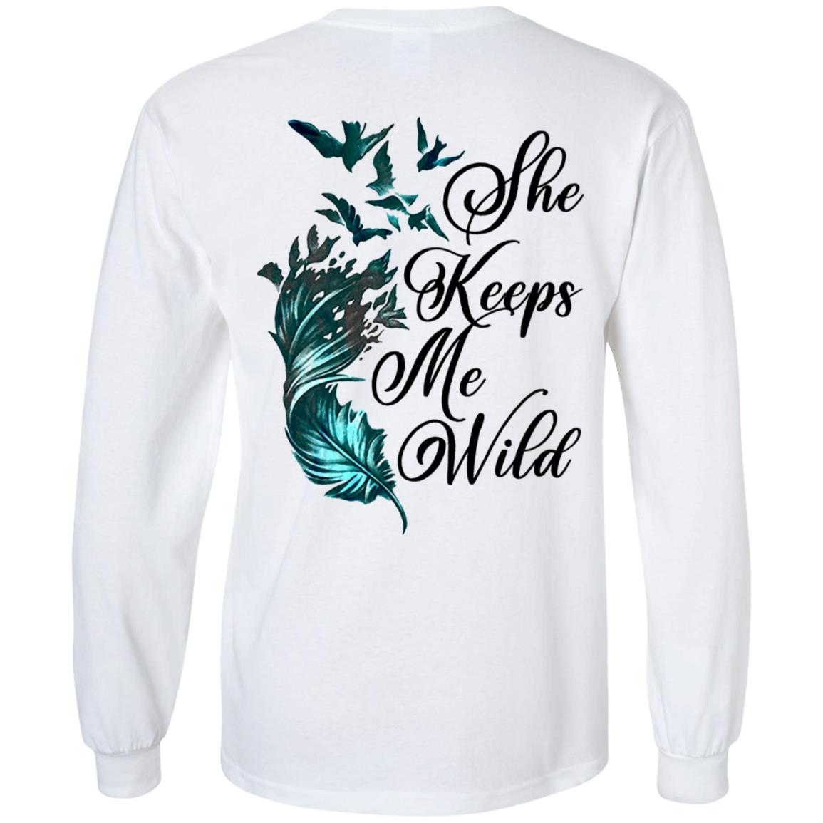 She Keeps Me Wild Feather Print On Back Hoodie - Plain Front - Sweatshirt - Long Sleeve, White, Long Sleeve