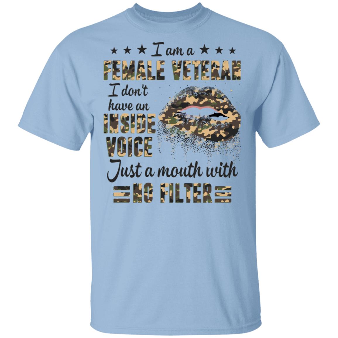I Am A Female Veteran T-Shirt - Proud Veteran Mom Shirt, Light Blue, Unisex T-Shirt