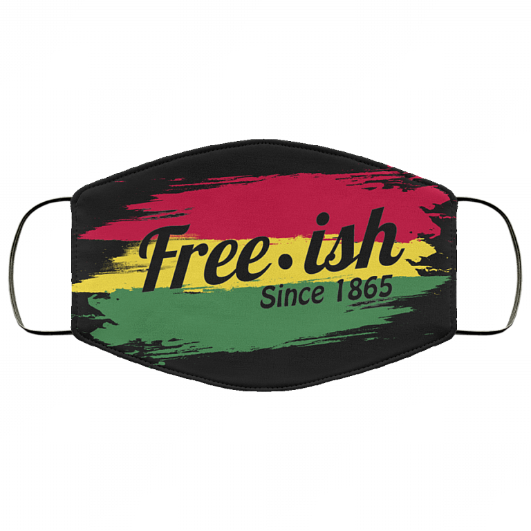 Free-ish Since 1865 Washable Reusable Custom - Printed Cloth Face Mask Cover, Black, Cloth Face Mask