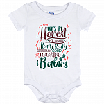 Let's Be Honest We Make a Ridiculous Good Looking Baby Gift For New Baby Baby Onesie - Baby Infant Bodysuit, White, Baby Onesie - 12 Month