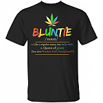 Bluntie T-Shirt - Funny Auntie Shirt, Black, Unisex T-Shirt
