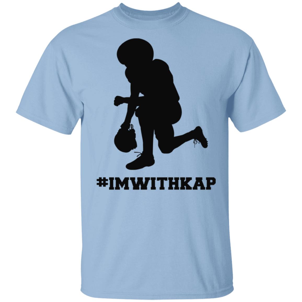 Colin I'm with Kap T-Shirt - Kaepernick Take a Knee Protest Tee, Light Blue, Unisex T-Shirt