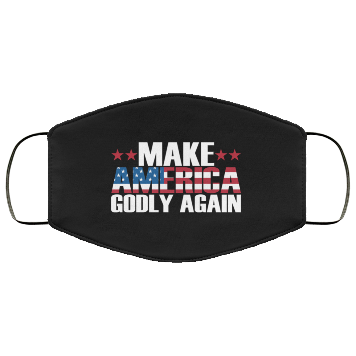 Make America Godly Again American Flag MAGA Washable Reusable Custom – Printed Cloth Face Mask Cover, Black, Cloth Face Mask