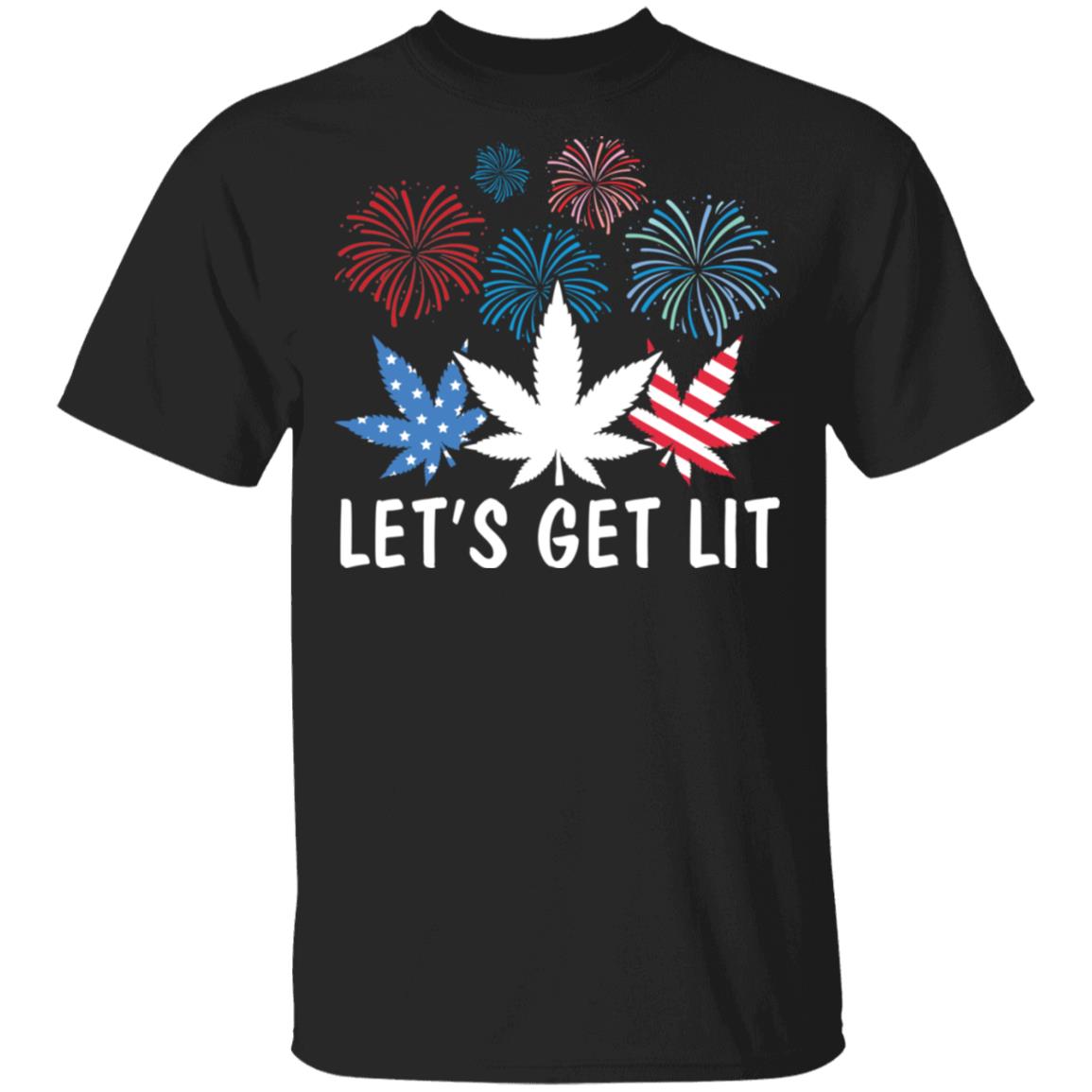 Let's Get Lit T-Shirt - 4th of July T-Shirt - Funny Weed USA American Flag Shirt Marijuana Cannabis Shirt, Black, Unisex T-Shirt