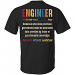 Engineer Definition Someone Who Does Precision Guesswork Print on Back T-Shirt, Black, Unisex T-Shirt