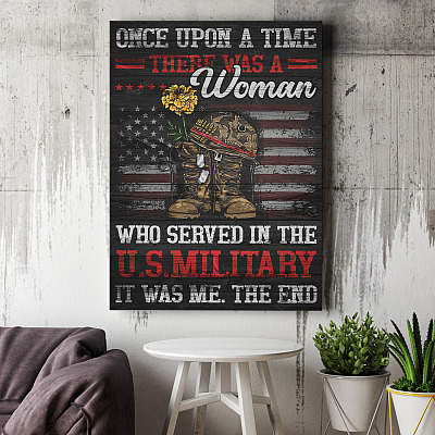 Alternative view of Once Upon A Time There Was A Woman Who Served In The US Military Framed Canvas Prints - Unframed Poster