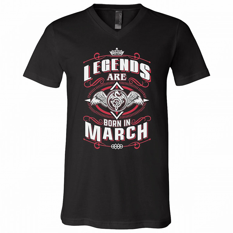 Legends are Born in March T-Shirt, Black, V-Neck T-Shirt