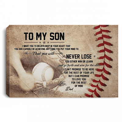 To My Son I Want You to Believe Deep in Your Heart Love Dad Gallery Wrapped Framed Canvas Prints - Unframed Poster - Home Decor Wall Art, Black, 0.75'' Framed Canvas