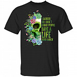 I Garden So i Dont Choke People Save A Life Send Much T-Shirt - Funny Gardening Shirt, Black, Unisex T-Shirt