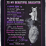 Dad To Daughter I Love You For All That You Are All That You Have Been Fleece Blanket - Premium Sherpa Blanket, White, Cozy Plush Fleece Blanket - 50x60