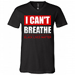 I Can't Breathe Black Lives Matter African American T-Shirt - V Neck, Black, V-Neck T-Shirt