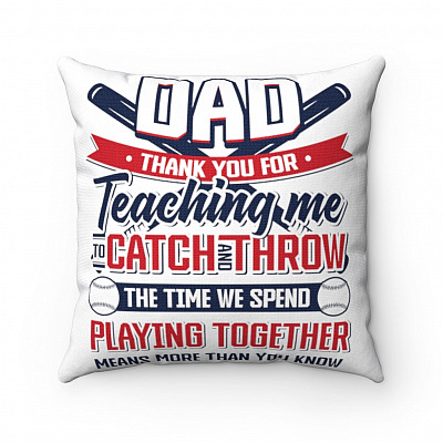 Thanks for Teaching Me to Catch and Throw Gift For Baseball Dad Throw Pillow - Decorative Pillow