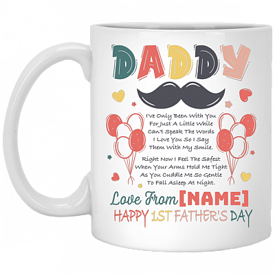 1st Father's Day Personalized Mug With Baby's Name - Personalized Mugs For Dad - Pregnancy Announcement Gift, White, 11 oz. White Mug