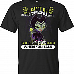 I Can't Be Held Responsible for What My Face Does When You Talk Male-ficent Witch T-Shirt, Unisex T-Shirt, Black