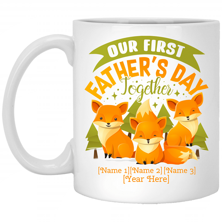 Personalized Our First Father's Day Together Ceramic Coffee Mug - New Dad Gift Mug, White, 11 oz. White Mug