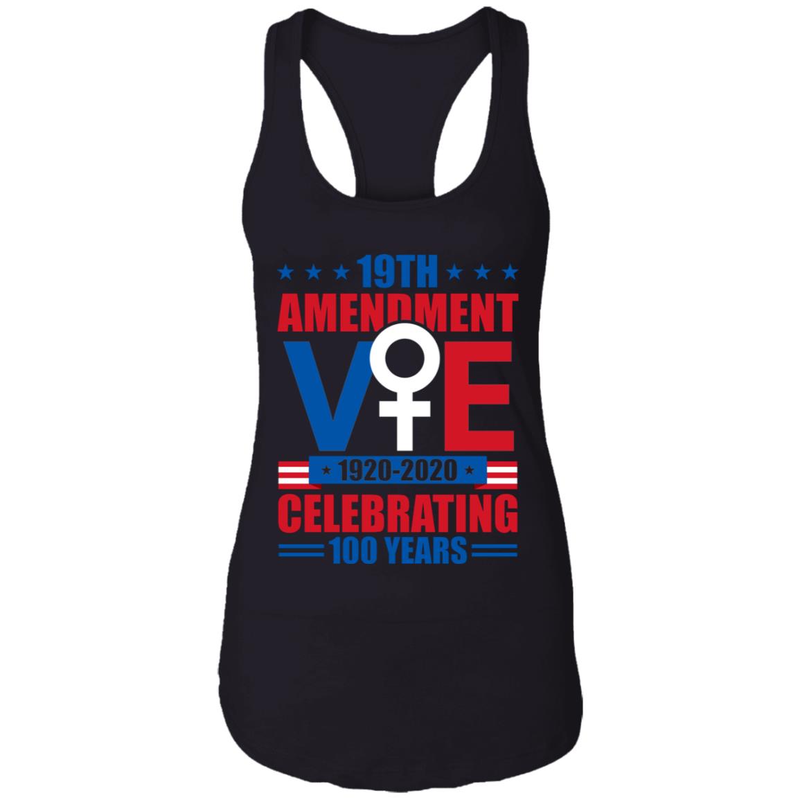 19th Amendment Celebrating 100 Years Vote 1920-2020 Cotton Tank Top Tee - Ladies Racerback Tank, Black, Ladies Racerback Tank
