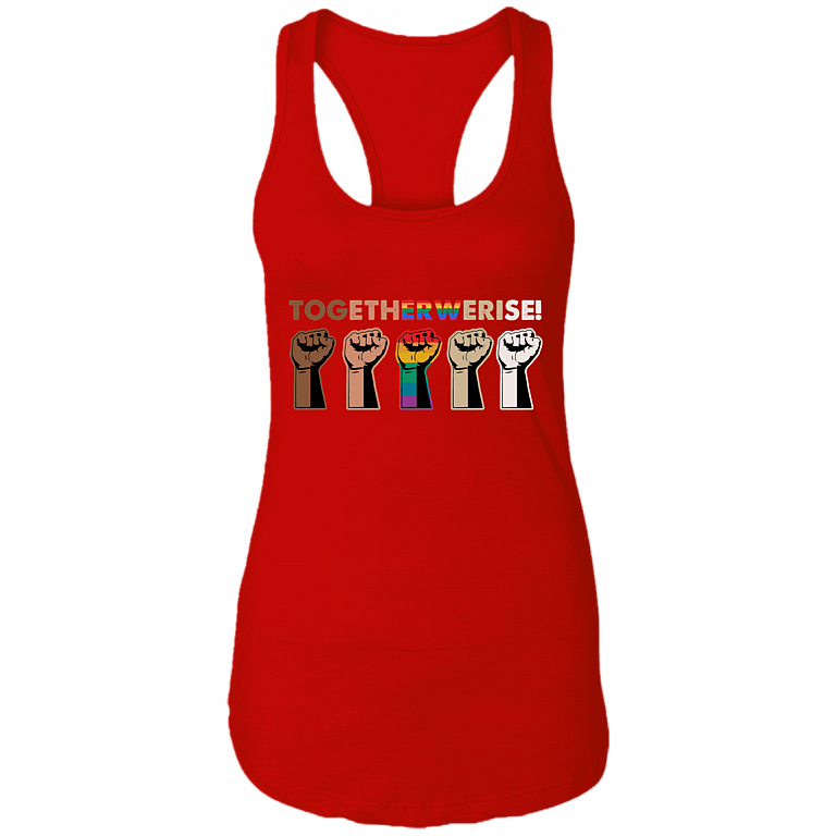 Together We Rise Tank Top - Black Lives Matter Tank Top - Equality Social Justice Tank Top, Red, Ladies Racerback Tank