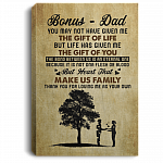 To Bonus Dad Canvas Poster, White, 0.75'' Framed Canvas