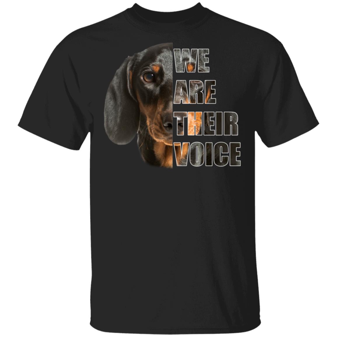 We Are Their Voice - Dachshund Lovers T-Shirt, Black, Unisex T-Shirt