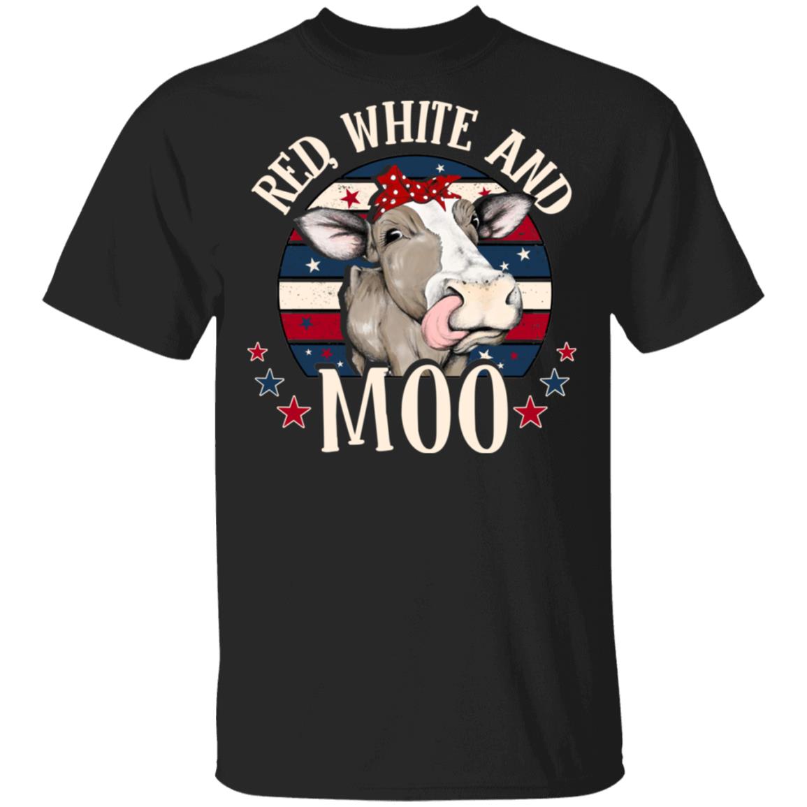 Red White And Moo T-Shirt - Independence Day Shirt, Black, Unisex T-Shirt