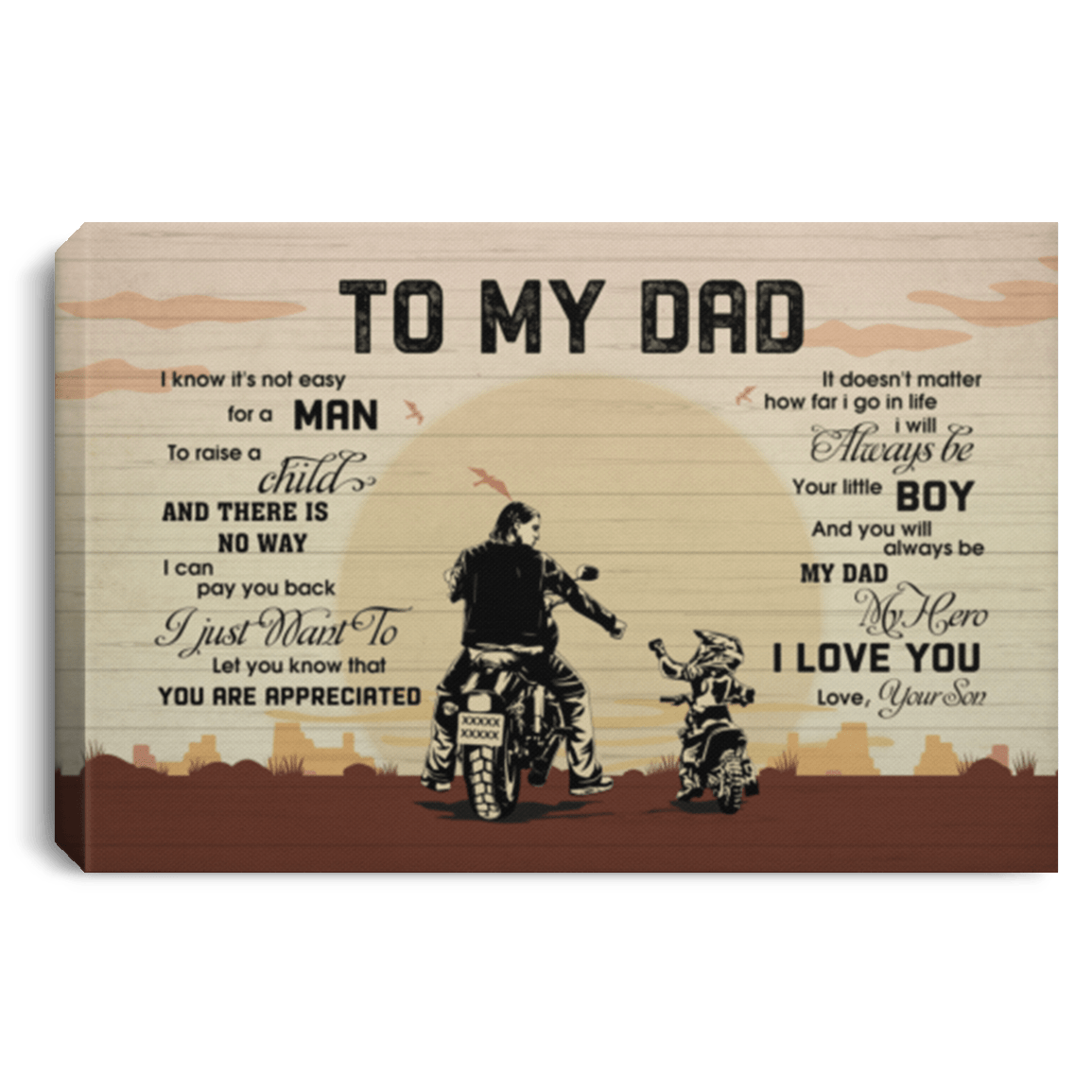 Cruiser Motorbike To My Dad I Know It's Not Easy For A Man To Raise A Child Framed Canvas Prints - Unframed Poster, White, 0.75'' Framed Canvas Cruiser Motorbike To My Dad I Know It's Not Easy For A Man To Raise A Child Framed Canvas Prints - Unframed Poster, White, 0.75'' Framed Canvas
