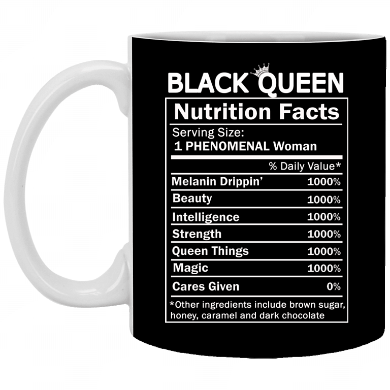 Black Queen Nutrition Facts Ceramic Coffee Mug - Black Women Power Mug, Black, 11 oz. White Mug