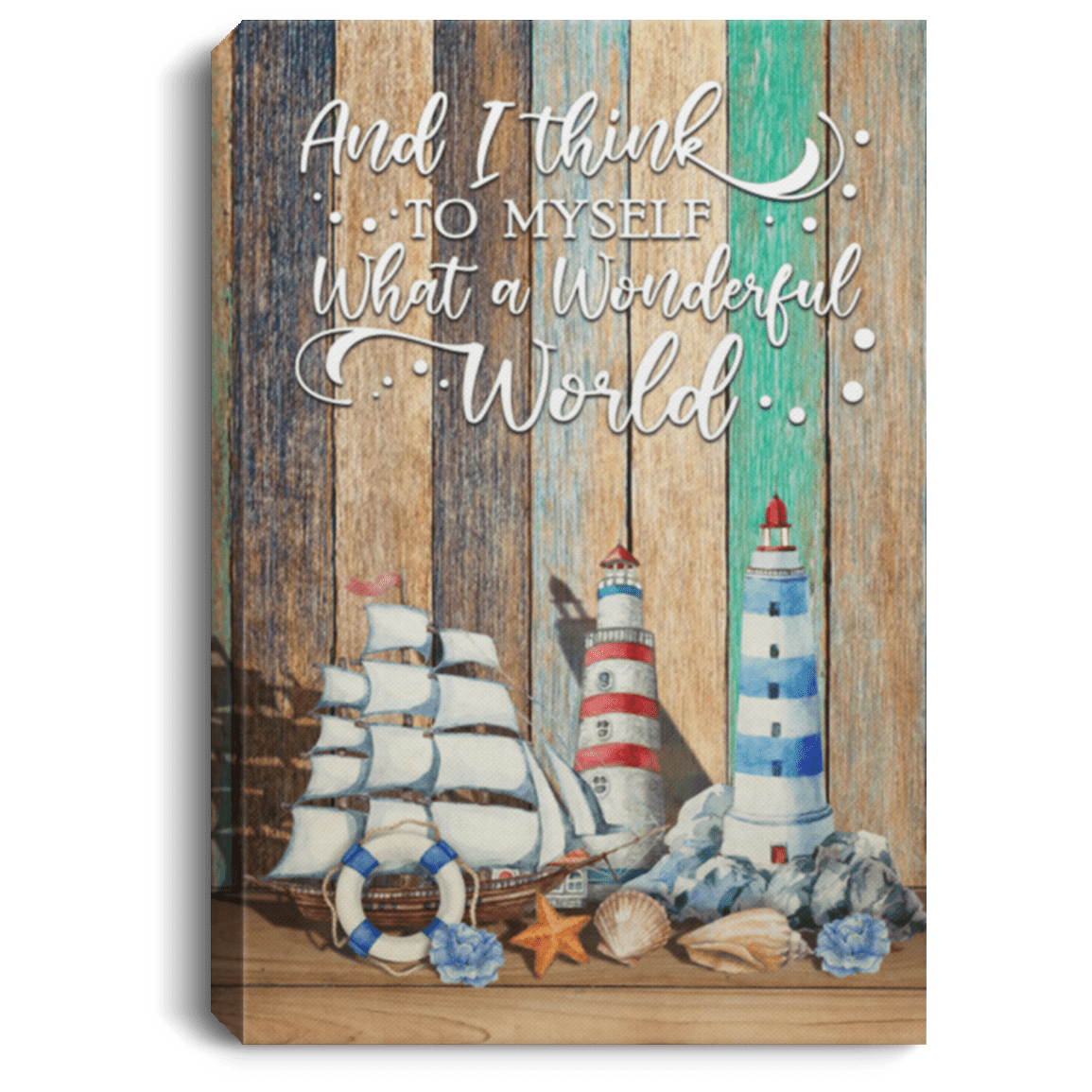 And I Think To Myself What A Wonderful World Framed Canvas - Unframed Poster - Love Beach Wall Art, White, 0.75'' Framed Canvas