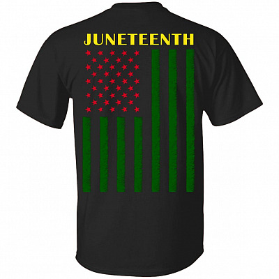 Juneteenth Flag 1865 Print On Back T-Shirt - African American Shirt, Black, Unisex T-Shirt