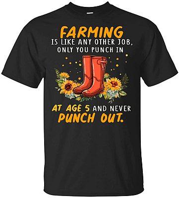 Farming is Like Any Other Job Only You Punch in T-Shirt, Unisex T-Shirt, Black