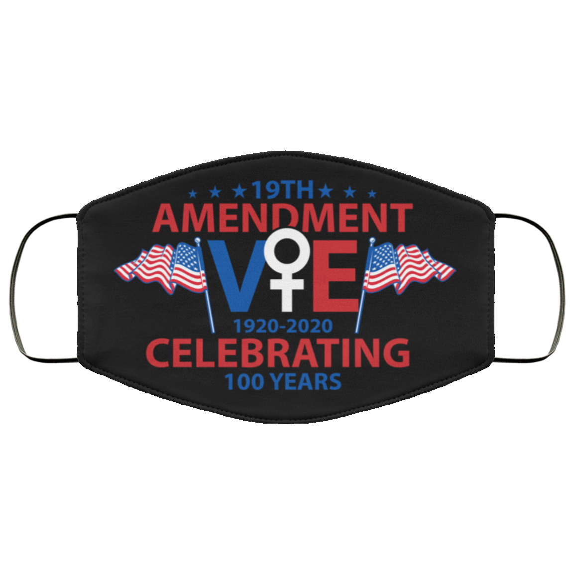 19th Amendment Celebrating 100 Years Vote 1920-2020 Washable Reusable Custom – Printed Cloth Face Mask Cover, White, Cloth Face Mask
