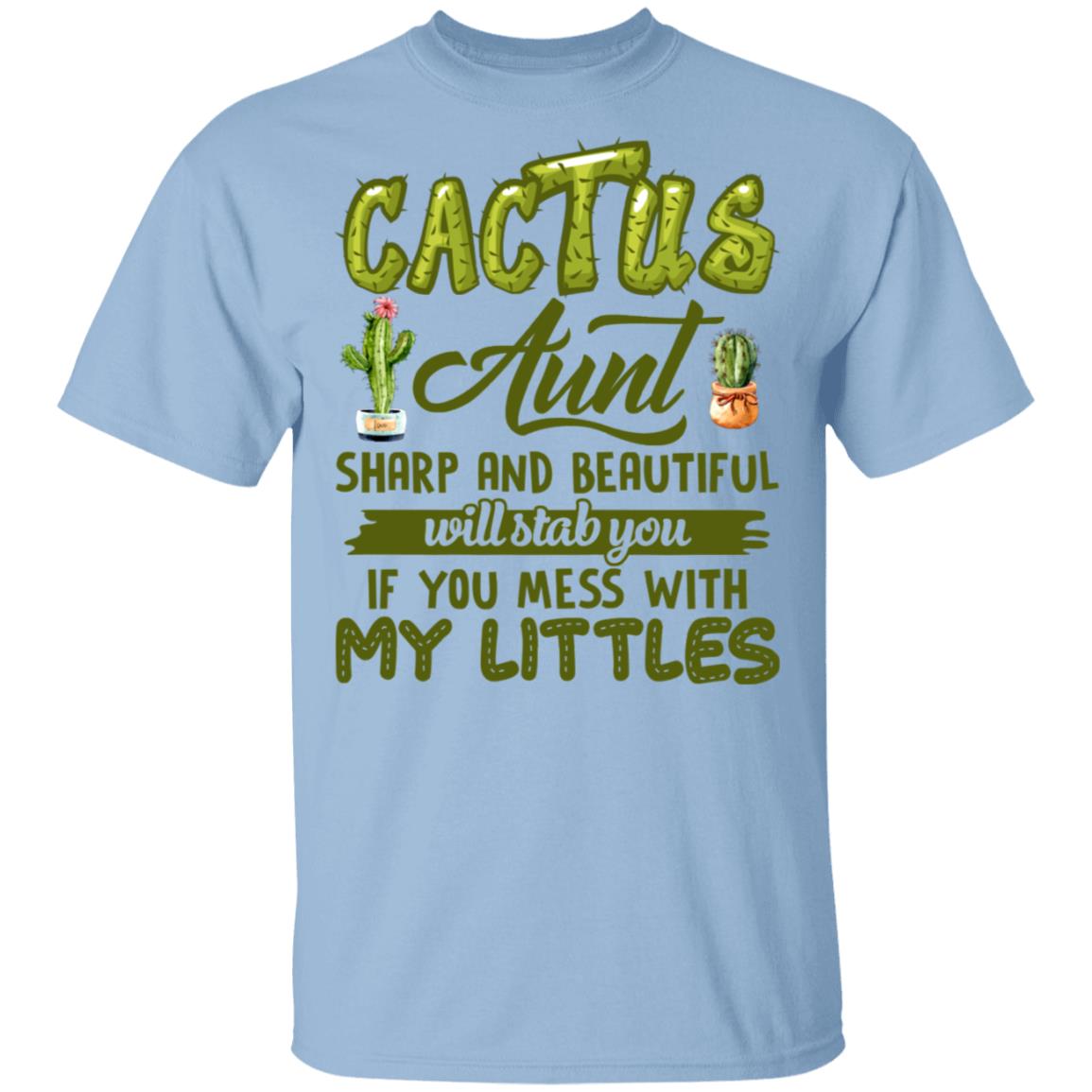 Cactus Aunt T-Shirt - Funny Auntie Shirt, Light Blue, Unisex T-Shirt